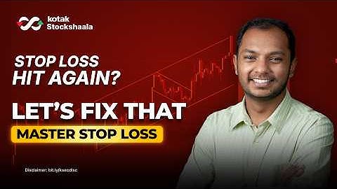 Stop-Loss Mastery | How to Protect Your Capital the Smart Way | Kotak Stockshaala