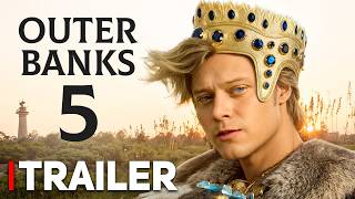 Outer Banks Season 5 Trailer, Release Date   Plot Details REVEALED!