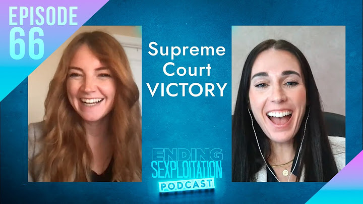 Supreme Court UPHOLDS Age Verification Law | Ending Sexploitation Podcast | Episode 66