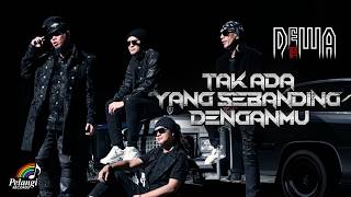 Dewa19 Feat Steve Lukather & Dave Koz - Tak Ada Yang Sebanding Denganmu