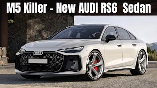 All New AUDI RS6 Sedan (2026) | The BMW M5 killer has arrived !