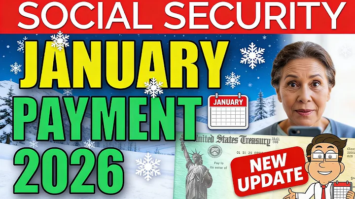 Social Security Checks: January 2026 Payment Schedule Update - Important Changes