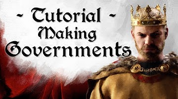 Creating Governments CK3 Modding Tutorial [1.18+]