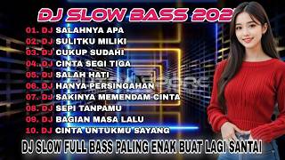 DJ SLOW BASS TERBARU 2025 JEDAG JEDUG 🎵 DJ SALAHNYA APA APRILIAN 🎵 DJ CUKUP SUDAHI 🎵 DJ VIRAL 2025