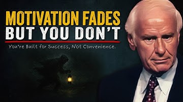 The Art of Staying Consistent When Motivation Fades | Jim Rohn Motivation