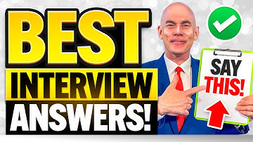TOP 7 INTERVIEW QUESTIONS & ANSWERS! (How to ANSWER the MOST COMMON INTERVIEW QUESTIONS) 100% PASS!