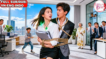 Cô Gái Đi Xin Việc Cầm Nhầm Túi Ai Ngờ Lại Trở Thành Vợ Chưa Cưới Của Tổng Tài Nghìn Tỷ | Yêu Phim