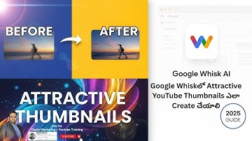 How to Create Attractive YouTube Thumbnails in Google Whisk | Free AI Thumbnail Maker (2025 Guide)
