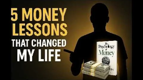 5 Life-Changing Money Lessons from The Psychology of Money (Morgan Housel)