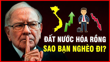 NGHỊCH LÝ 2025: Tại Sao Đất Nước "Giàu Lên" còn bạn lại "Nghèo Đi" Mỗi Ngày