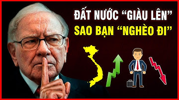 NGHỊCH LÝ 2025: Tại Sao Đất Nước "Giàu Lên" còn bạn lại "Nghèo Đi" Mỗi Ngày