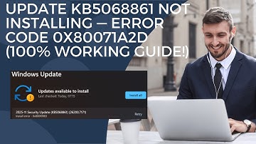 Fix Windows 11 Update KB5068861 Not Installing — Error Code 0x80071A2D (100% Working Guide!)