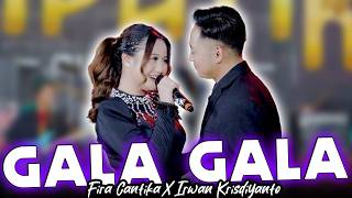 GALA GALA - Simpatik Music | Fira Cantika X Irwan Krisdiyanto