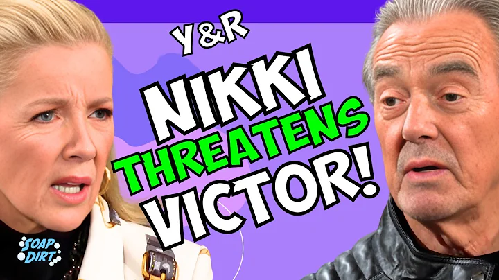 Young and the Restless: Nikki’s Ultimatum Infuriates Victor! | Soap Dirt