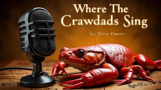 Does the Crawdads Are Really Sing? Uncovering the Mystery