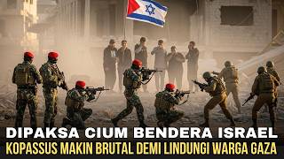 FORCED TO KISS THE ISRAELI FLAG, KOPASSUS ENTERTAINMENT GOES ANGRY FOR THE RESIDENTS OF GAZA...