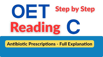 OET Reading Part C | Antibiotic Prescriptions | Practice Test with Full Explanation