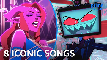 8 Iconic Songs: Hazbin Hotel, The Mighty Nein & The Legend of Vox Machina | Prime Video
