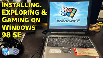 Installing & Exploring Windows 98 SE on an Amazing Retro Gaming Laptop
