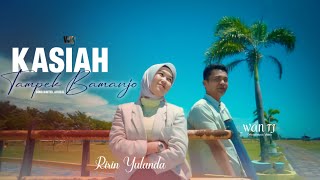 Wan Tj Feat Ririn Yulanda ll Kasiah Tampek Bamanjo (Official Music Video)