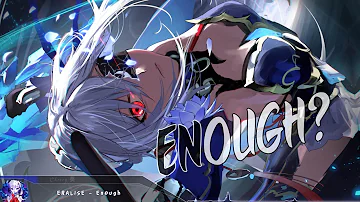 Nightcore - Enough? - (Lyrics)