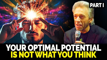 Your Optimal Potential Is Not What You Think – PART 1| Gregg Braden