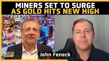 “Our Time Is Coming”: Feneck on the Rotation Back Into Mining Stocks