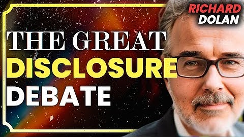 Richard Dolan: Disclosure, God, Aliens, Totalitarianism, History