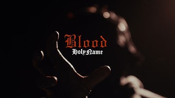 HolyName - Blood (Official Music Video)