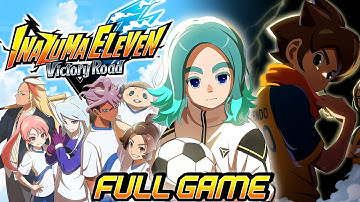 Inazuma Eleven: Victory Road - Full Game Walkthrough (4K) 100%