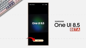 Samsung One UI 8.5 Beta - Eligible Devices & Release Date