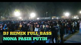 Acara Joget - Nona Pasir Putih Remix Audio Busel