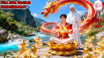 Nhóc Mồ Côi Tu Tiên Trên Núi 10 Năm Thành Thần Bị Sư Phụ Đuổi Xuống Núi Tìm Cha Mẹ