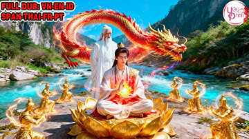 Nhóc Mồ Côi Tu Tiên Trên Núi 10 Năm Thành Thần Bị Sư Phụ Đuổi Xuống Núi Tìm Cha Mẹ