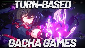 Top 10 Recommended Old & New Turn-Based Gacha Games