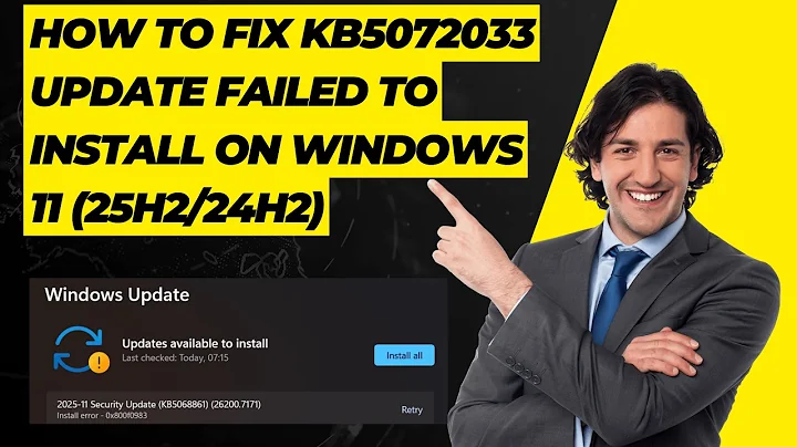 How to Fix KB5072033 Update Failed to Install on Windows 11 (25H2/24H2)