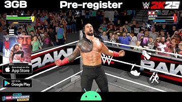 WWE 2K25 Netflix Edition For Android Gameplay Pre-register WWE 2K25 For Android/iOS Roman Reigns 
