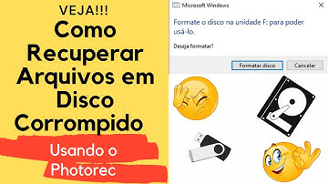 Como Recuperar Arquivos em Disco Corrompido
