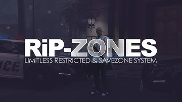 RiP-Zones | Restricted- & Save-zones | FiveM Script by RiP Development