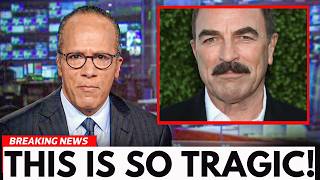 1 MINUTE AGO: Devastating Details About Tom Selleck