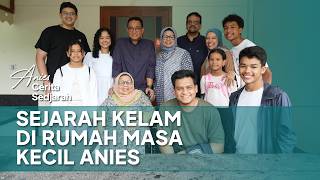 Sejarah Kelam di Rumah Masa Kecil Anies