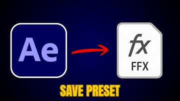 How to save PRESET in After Effects FAST