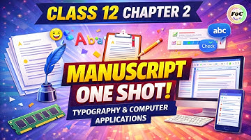 Manuscript One Shot 🔥 | Class 12 | Typography & Computer Applications 817 Chapter 2 | CBSE