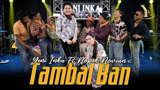 Yeni Inka ft. Nopek Novian - Tambal Ban ( Music Yi Production) mak jedor mak jedor dorr