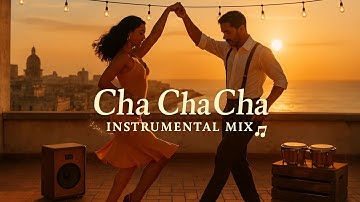 Thumbnail of Cha Cha Cha Music 💃 Cuban Rhythms Cha Cha Cha Modern Music Instrumental