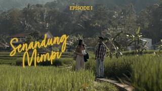 Download lagu SENANDUNG MIMPI #EPISODE 1