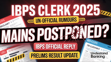 MAINS POSTPONE? 🔥IBPS Official Reply OUT! | IBPS Clerk Prelims 2025 Result UPDATE