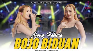 Ajeng Febria - Bojo Biduan (Official Music Live) l Abote Wong Lanang Yen Nduwe Bojo Biduan