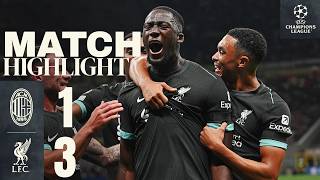 Champions League comeback in the San Siro: AC Milan 1-3 Liverpool | HIGHLIGHTS