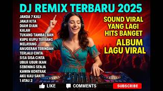 DJ REMIX TERBARU 2025 🎧 FULL ALBUM VIRAL TIKTOK | LAGU DJ JANDA 7 KALI SLOW BASS NONSTOP MIX 🔥